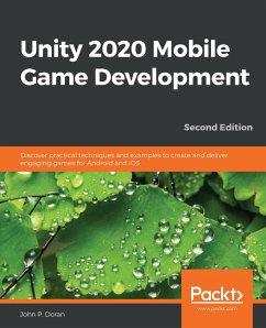 Unity 2020 Mobile Game Development (eBook, ePUB) - John P. Doran, P. Doran
