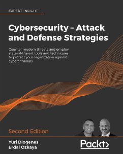 Cybersecurity - Attack and Defense Strategies (eBook, ePUB) - Yuri Diogenes, Diogenes