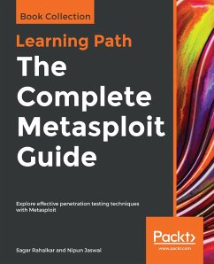 Complete Metasploit Guide (eBook, ePUB) - Sagar Rahalkar, Rahalkar