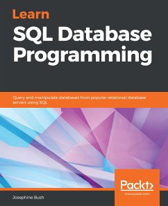 Learn SQL Database Programming (eBook, ePUB) - Bush, Josephine