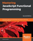 Mastering JavaScript Functional Programming (eBook, ePUB)