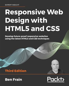 Responsive Web Design with HTML5 and CSS (eBook, ePUB) - Frain, Ben