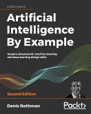 Artificial Intelligence By Example (eBook, ePUB)