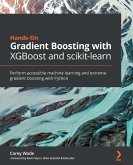 Hands-On Gradient Boosting with XGBoost and scikit-learn (eBook, ePUB)