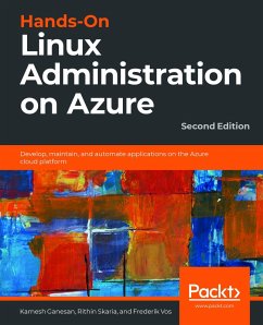 Hands-On Linux Administration on Azure (eBook, ePUB) - Kamesh Ganesan, Ganesan
