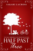 Half Past Three (Late Nights, Early Mornings, #5) (eBook, ePUB)