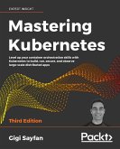 Mastering Kubernetes (eBook, ePUB)