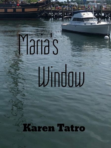 Maria's Window (eBook, ePUB) Maria's Window (eBook, ePUB)
