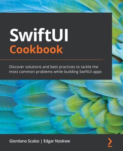 SwiftUI Cookbook (eBook, ePUB) - Giordano Scalzo, Scalzo