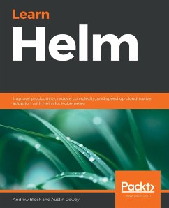 Learn Helm (eBook, ePUB) - Andrew Block, Block