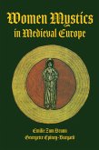 Women Mystics in Medieval Europe (eBook, ePUB)