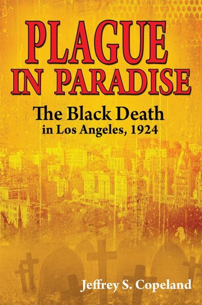 Plague in Paradise (eBook, ePUB) Plague in Paradise (eBook, ePUB)