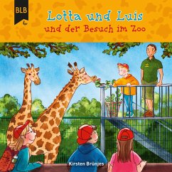 Lotta und Luis und der Besuch im Zoo (MP3-Download) - Brünjes, Kirsten