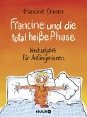 Francine und die total heiße Phase (Mängelexemplar)