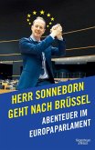 Herr Sonneborn geht nach Brüssel (Mängelexemplar)