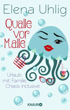 Qualle vor Malle (Mängelexemplar) - Uhlig, Elena