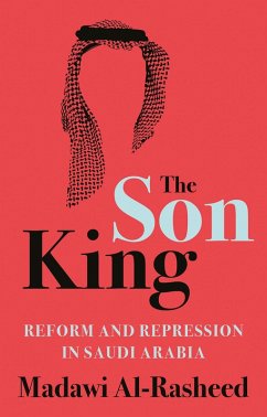 The Son King (eBook, PDF) - Al-Rasheed, Madawi