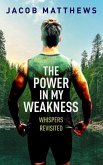 Power in my Weakness (eBook, ePUB) Power in my Weakness (eBook, ePUB)
