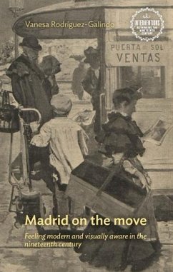 Madrid on the move (eBook, ePUB) - Rodríguez-Galindo, Vanesa