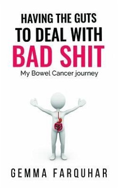 Cover Having the guts to deal with bad shit (eBook, ePUB)