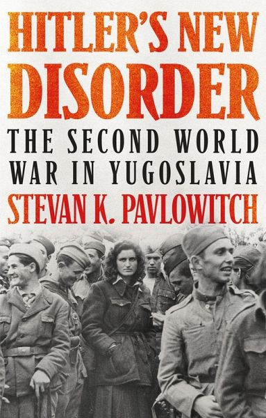 Hitler's New Disorder (eBook, ePUB) Hitler's New Disorder (eBook, ePUB)