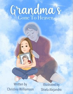 Cover Grandma's Gone To Heaven (eBook, ePUB)