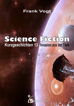 Cover Science Fiction Kurzgeschichten - Band 13 (eBook, ePUB)