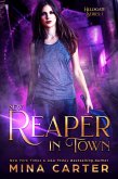 New Reaper in Town (Hellsgate, #1) (eBook, ePUB) New Reaper in Town (Hellsgate, #1) (eBook, ePUB)