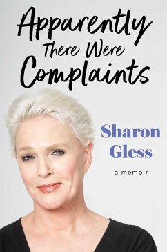 Apparently There Were Complaints (eBook, ePUB) - Gless, Sharon