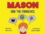 Mason and The Pandemic (eBook, ePUB)