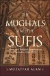 The Mughals and the Sufis (eBook, ePUB) - Bild 1