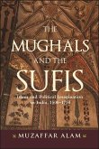The Mughals and the Sufis (eBook, ePUB)