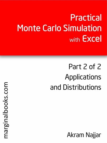 Practical Monte Carlo Simulation with Excel - Part 2 of 2 (eBook, ePUB)