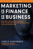 Marketing is Finance is Business (eBook, ePUB) Marketing is Finance is Business (eBook, ePUB)