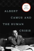 Albert Camus and the Human Crisis (eBook, ePUB)