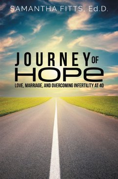 Journey of Hope (eBook, ePUB) - Samantha Fitts, Ed. D.