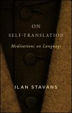 On Self-Translation (eBook, ePUB)