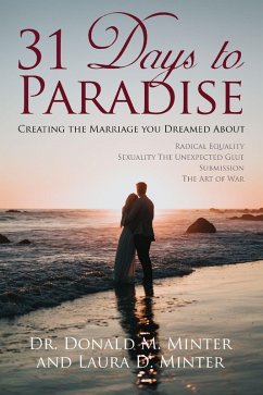 31 Days To Paradise (eBook, ePUB) - Minter, Donald M.