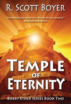 Temple of Eternity (eBook, ePUB) - Boyer, R. Scott