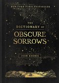 The Dictionary of Obscure Sorrows (eBook, ePUB)