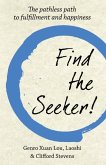 Find The Seeker! (eBook, ePUB)