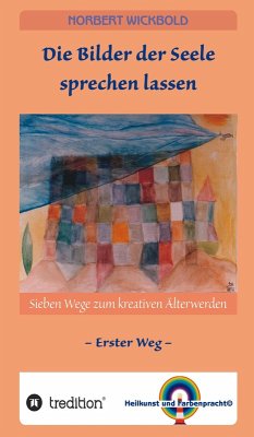 Cover Sieben Wege zum kreativen Älterwerden 1 (eBook, ePUB)