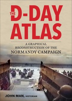 The D-Day Atlas (eBook, ePUB) - Man, John