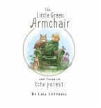 Little Green Armchair and Tales of Echo Forest (eBook, ePUB)