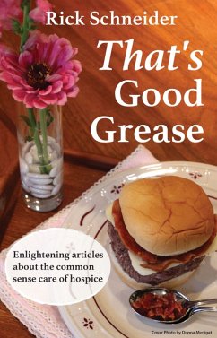 That's Good Grease (eBook, ePUB) - Schneider, Rick