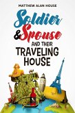 Soldier and Spouse and Their Traveling House (eBook, ePUB)