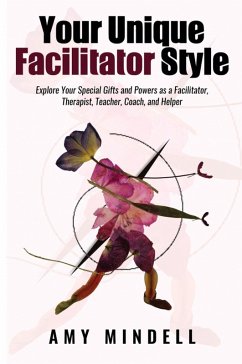 Cover Your Unique Facilitator Style (eBook, ePUB)