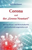 Corona und der "Grosse Neustart" (eBook, ePUB)