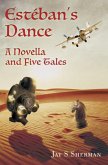 Esteban's Dance (eBook, ePUB)