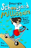 Secrets of a Schoolyard Millionaire (eBook, ePUB)